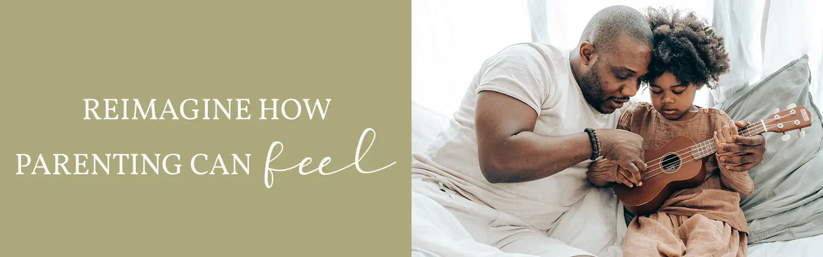 Reimagine how parenting can feel